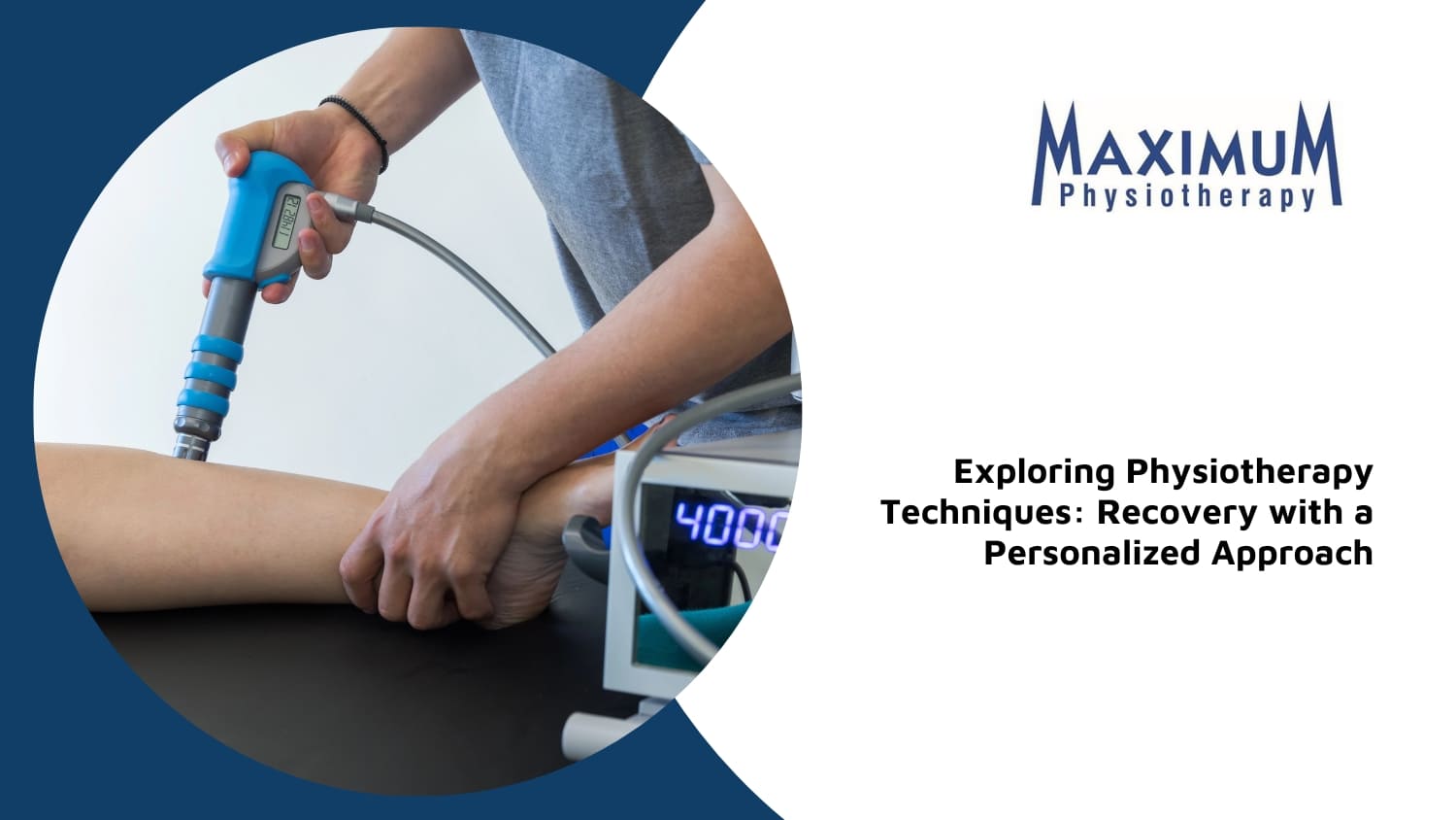 Exploring Physiotherapy Techniques: Recovery with a Personalized Approach
